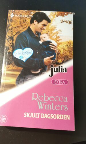 Skjult dagsorden, Rebecca Winters, Julia, Harlequin, Nr. 519/2002