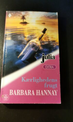 Kærlighedens frugt, Barbara Hannay, Julia, Harlequin, Nr. 503/2002