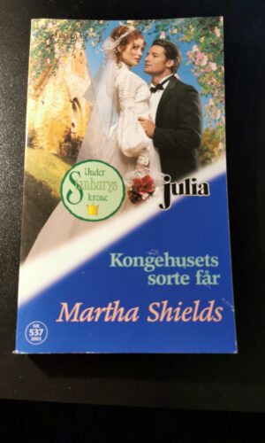 Kongehusets sorte får, Martha Shields, Julia, Harlequin, Nr. 537/2003