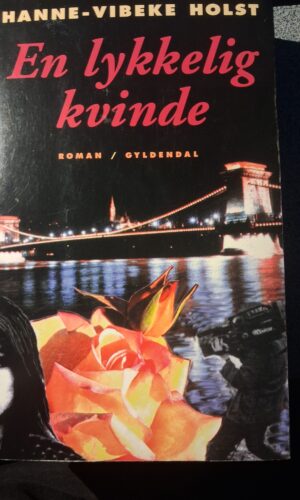 En lykkelig kvinde - Hanne-vubeke holst