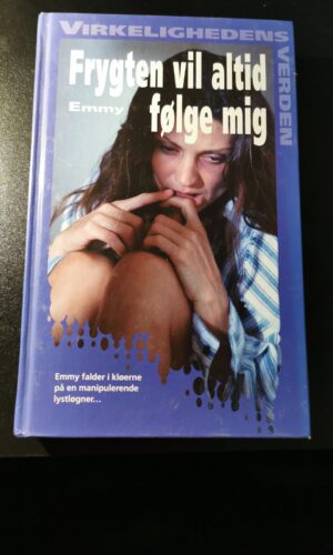 Frygten vil altid følge mig, Emmy