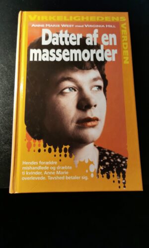 Datter af en massemorder, Anne Marie West, Virginia Hill