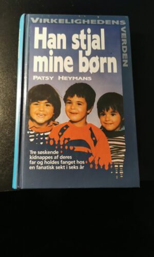 Han stjal mine børn, Patsy Heymans