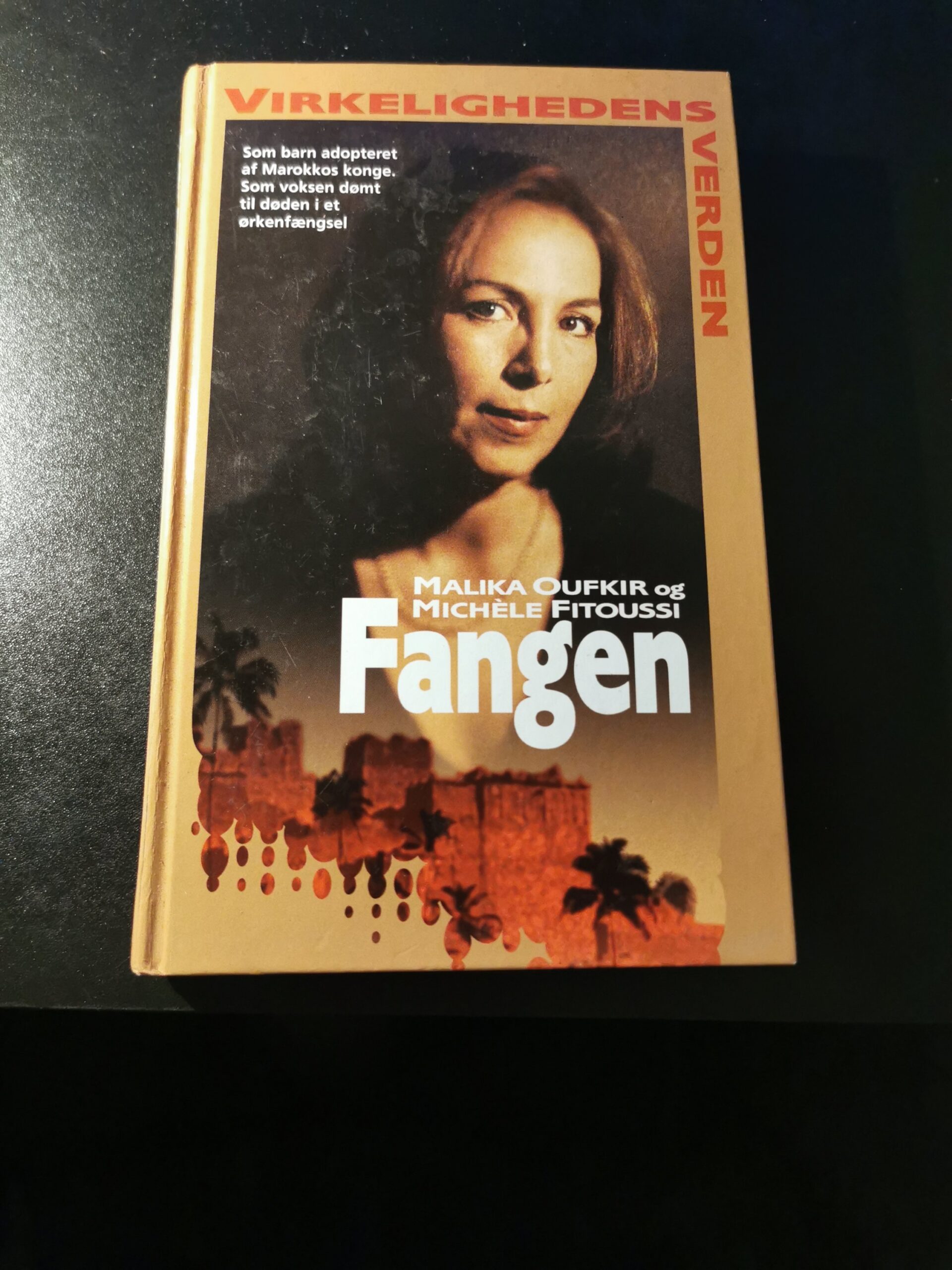 Fangen, Malika Oufkir, Michele Fitoussi