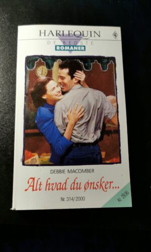 Alt hvad du ønsker, Debbie Macomber, Harlequin, De bedste romaner, Nr. 314/2000