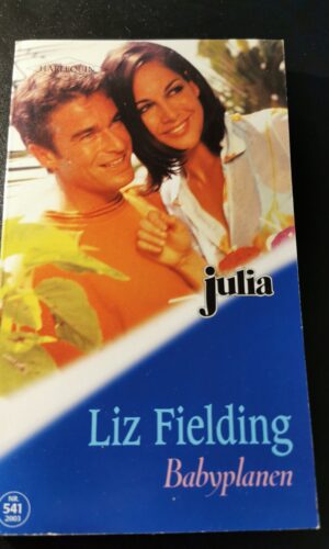 Liz Fielding, Babyplanen, Julia, Harlequin, Nr. 541/2003