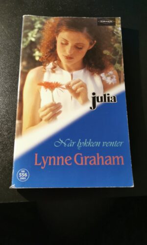 Lynne Graham. Når lykken vender, Julia, Nr. 556/2003