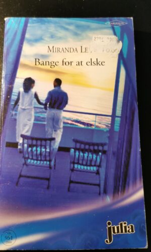 Bange for at elske, Miranda Lee, Julia, Harlequin, Nr 951/2008