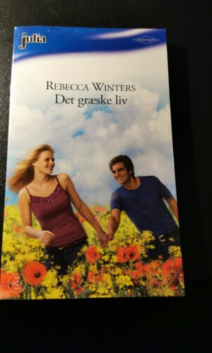 Det græske liv, Rebecca Winters, Julia, Harlequin, Nr 023/2009