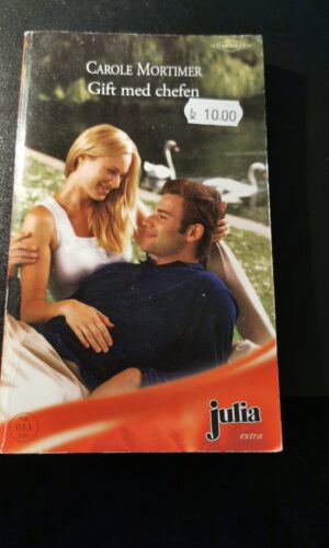 Gift med chefen, Caroline Mortimer, Julia, Harlequin, Nr 013/2009