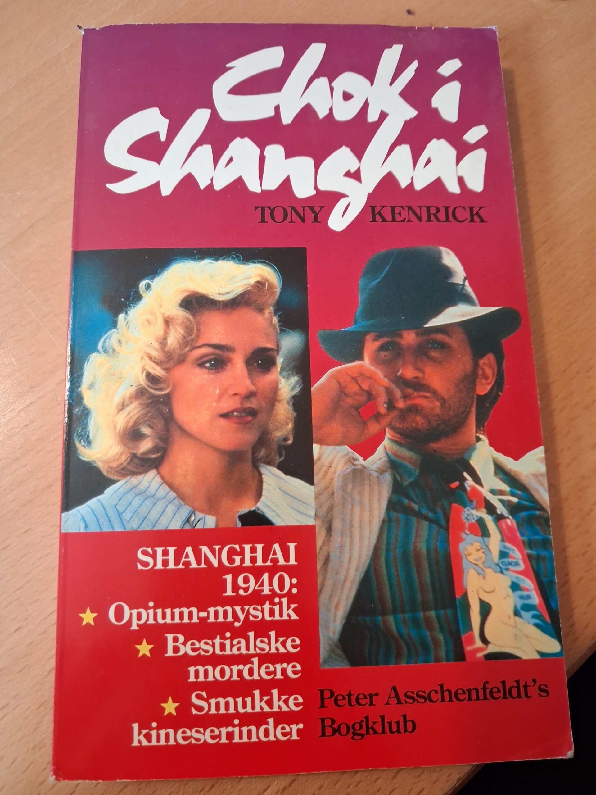 Chok i Shanghai - Tony Kenrick