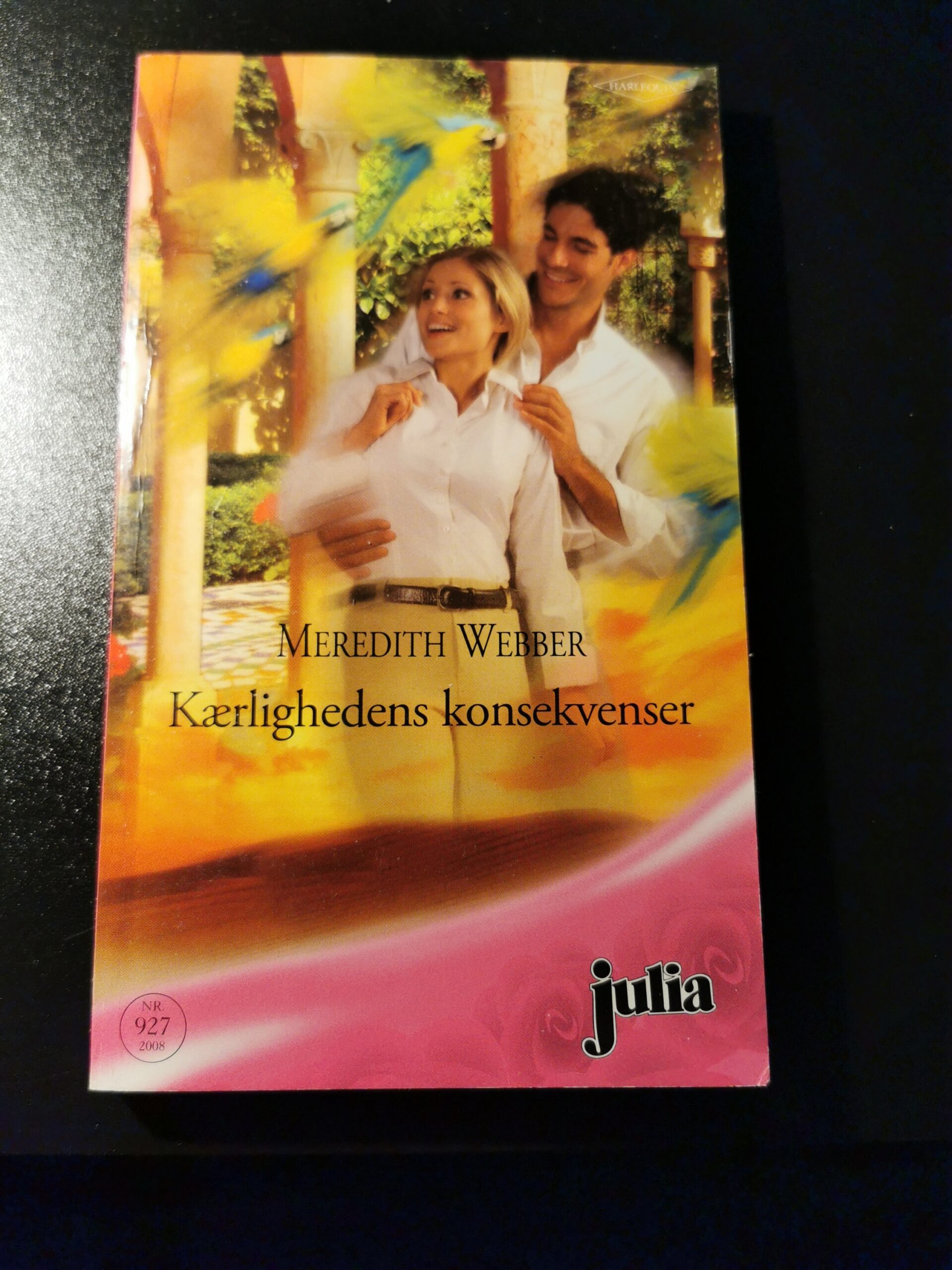 Kærlighedens konsekvenser - Meredith Webber - Harlequin - Nr 927/2008