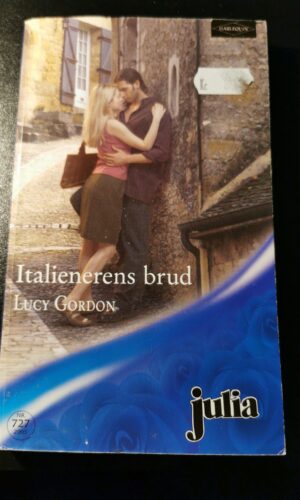 Italienerens brud- Lucy Gordon - Harlequin - Nr 727/2005