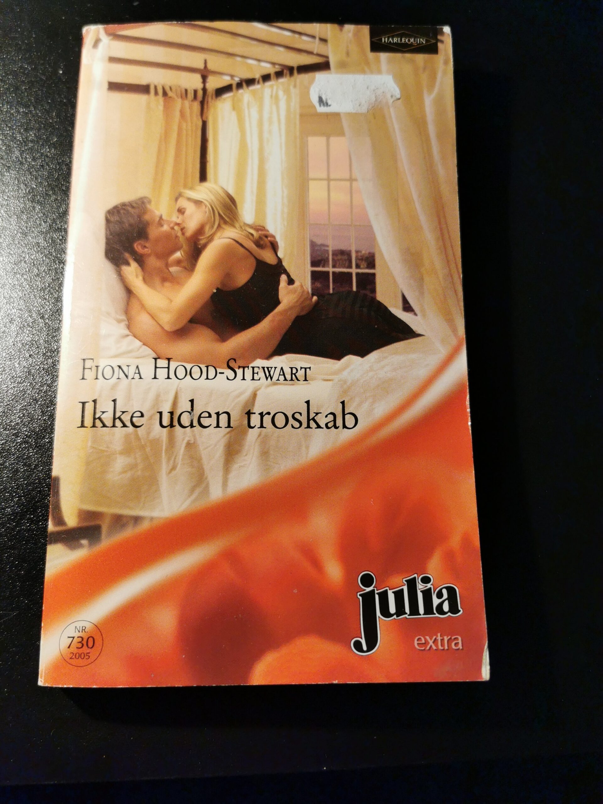 Ikke uden troskab - Fiona Hood Steward - Harlequin - Nr 730/2005