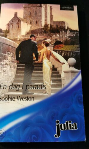 En dag i paradis, Sophie Weston, Julia, Harlequin, Nr 707/2005