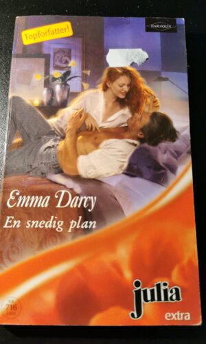 En snedig plan, Emma Darcy, Julia, Harlequin, Nr 716/2005