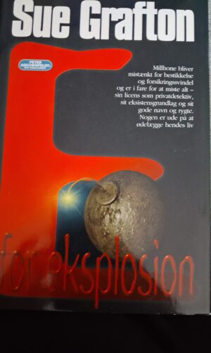 E for eksplosion - Sue Grafton