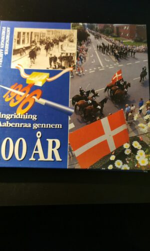 Ringridning i Aabenraa gennem 100 år - Amtsringriderforsamlingen Aabenraa