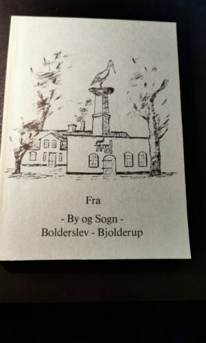 Fra by og sogn - Bolderslev - Bjolderup