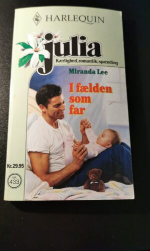 I fælden som far, Miranda, Julia, Harlequin, Nr 433