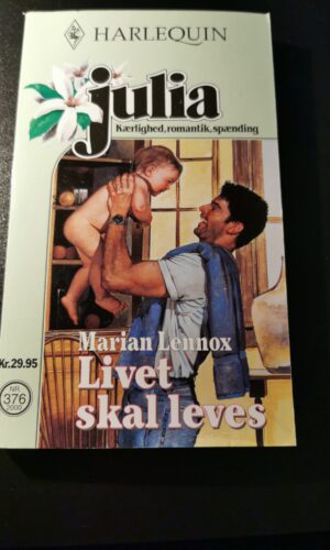 Livet skal leves, Marian Lennox, Julia, Harlequin, Nr 376/2000