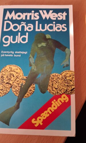 Dona Lucias guld - Morris West
