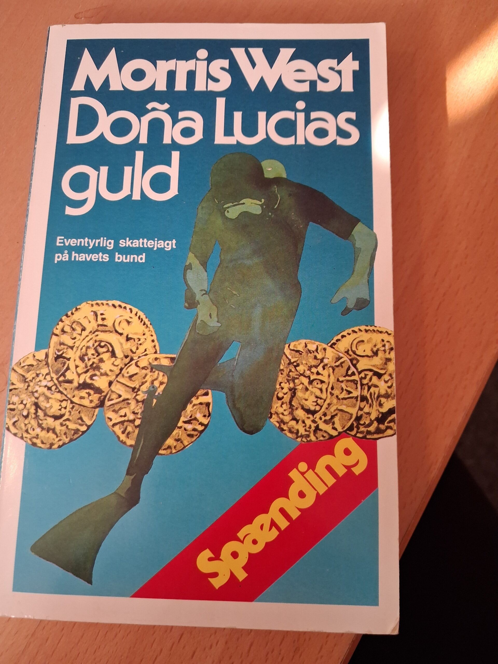 Dona Lucias guld - Morris West