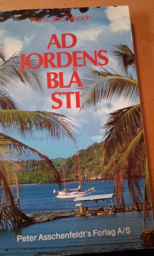 Ad jordens blå sti  - Hans Jørn Munch