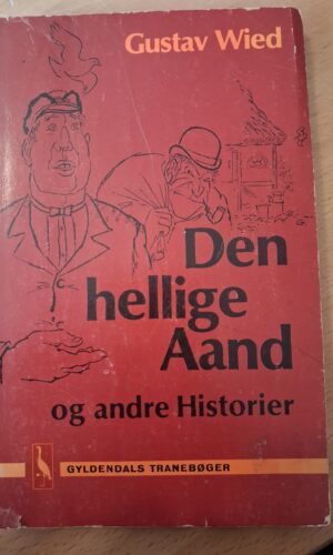 Den hellige ånd - Gustav Wied