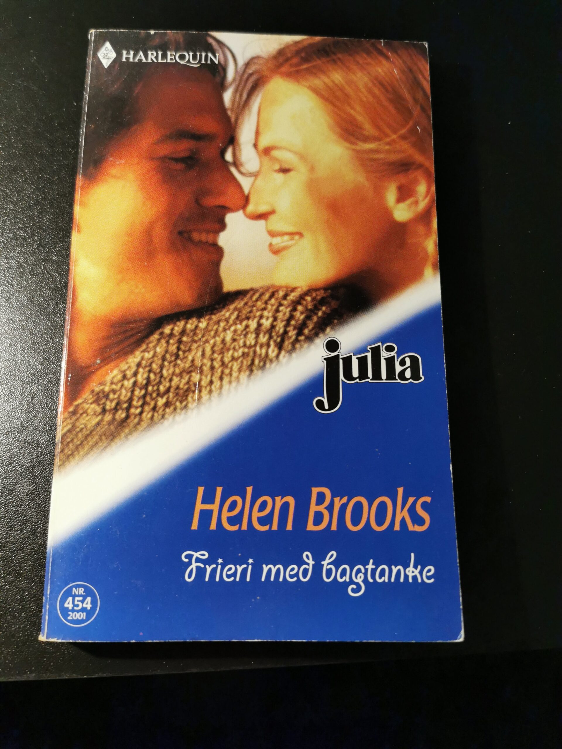 Frieri med bagtanke, Helen Brooks, Julia, Harlequin, Nr 454/2001