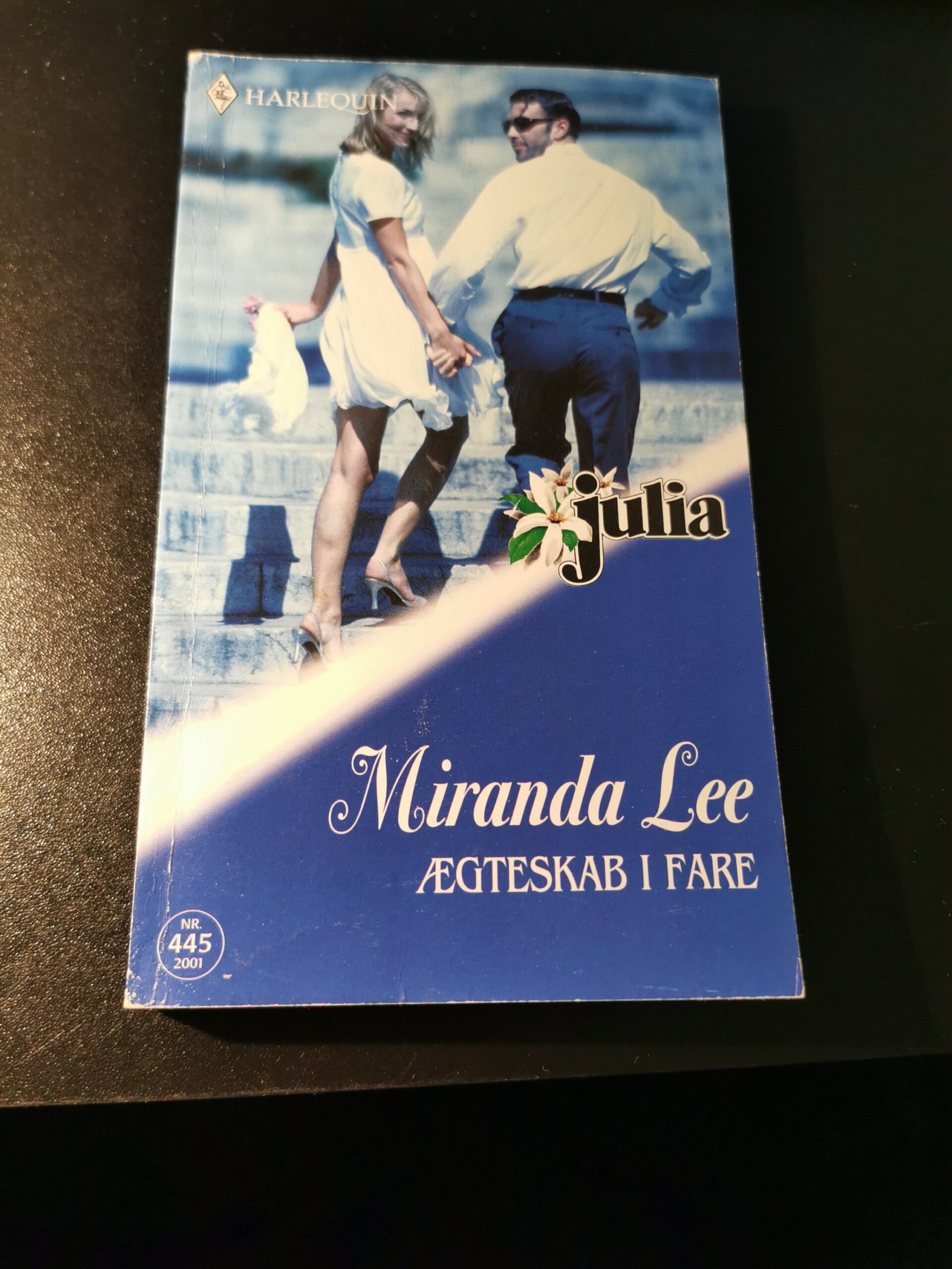 Ægteskab i fare, Miranda Lee, Julia, Harlequin, Nr 445/2001