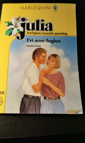 Fri som fuglen, Sandra Field, Julia, Harlequin, Nr. 243/1994