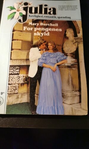 For pengenes skyld, Mary Burchell, Julia, Nr. 20