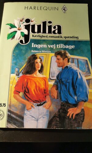 Ingen vej tilbage, Rebecca Winters , Harlequin, Julia, Nr. 226/1993