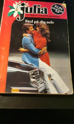 Stol på dig selv, Roz Denny, Julia, Nr. 156/1990