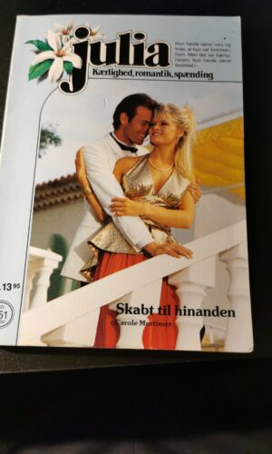 Skabt til hinanden, Carole Mortimer, Julia, Nr. 151/1990