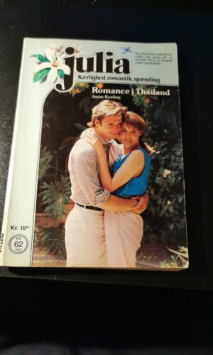 Romance i Thailand, Jayne Bauling, Julia, Nr. 62/1987