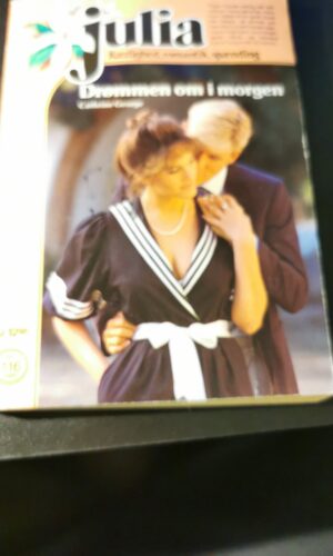 Drømmen om i morgen, Cathrine George, Julia, Nr. 116/1989