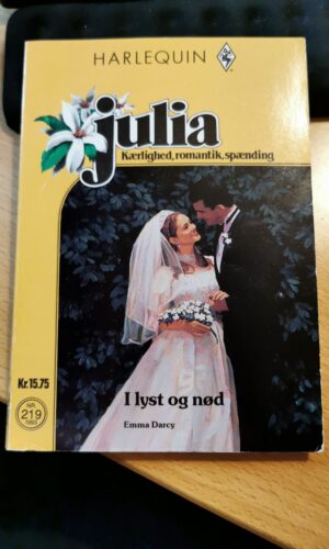 I lyst og nød, Emma Darcy, Julia, Nr. 219/1993