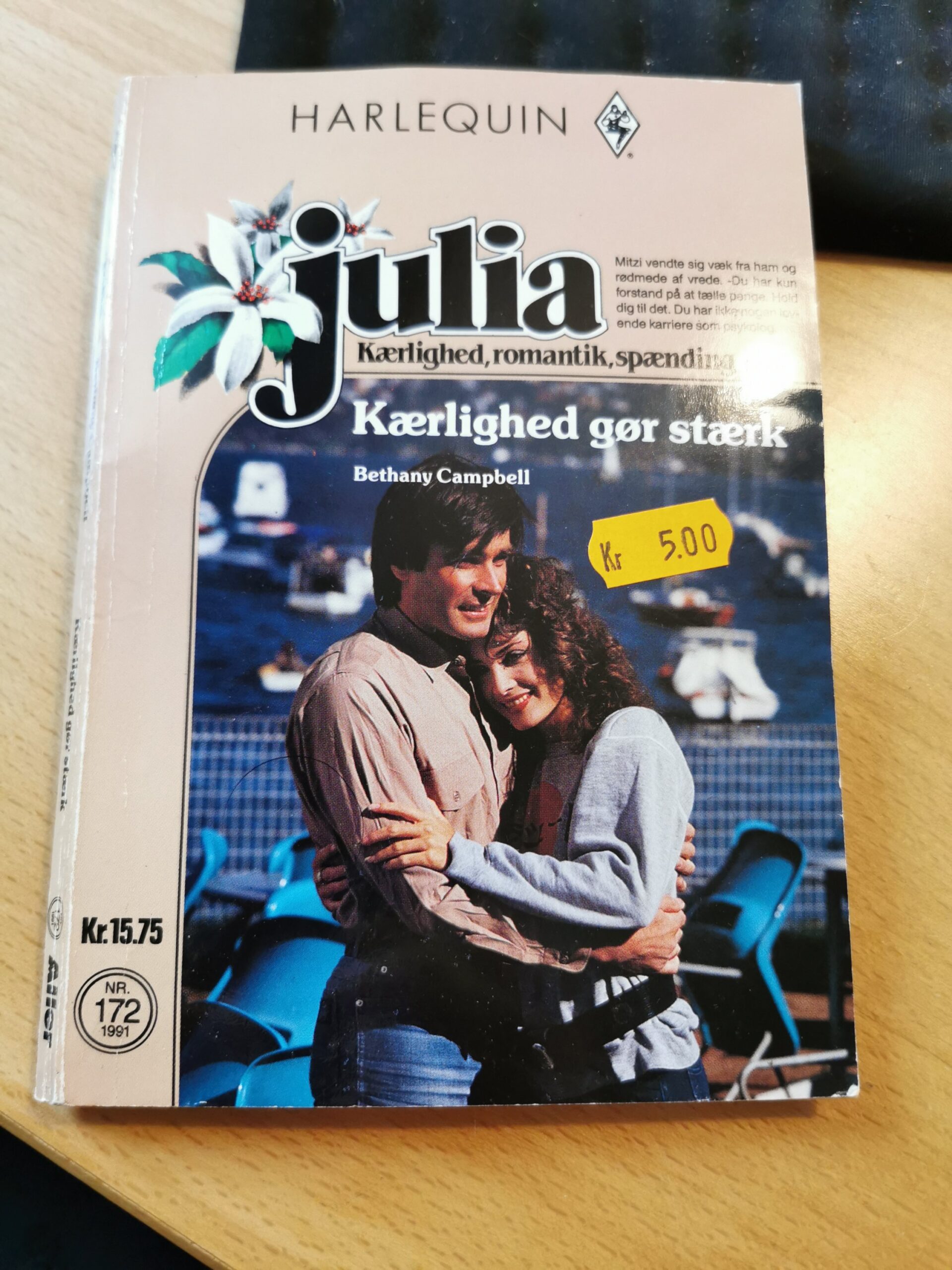 Kærlighed gør stærk, Bethany Campbell, Julia, Nr. 172/1991