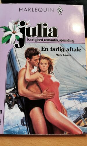 En farlig aftale, Mary Lyons, Julia, Nr. 236/1994