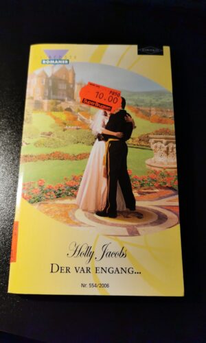 Der var engang, Holly Jacobs, De bedste romaner,  HARLEQUIN, Nr. 554/2006