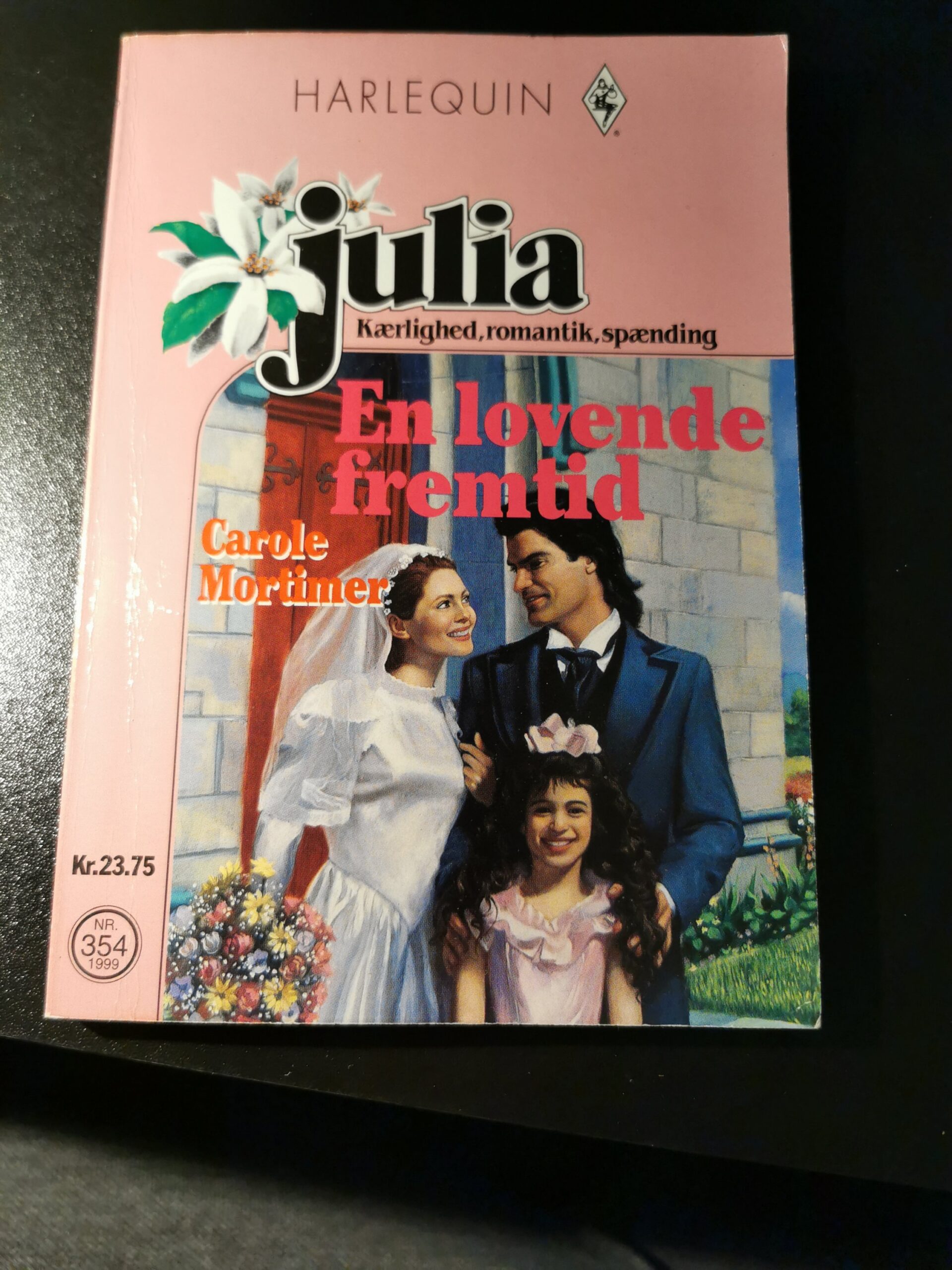 En lovende fremtid, Carole Mortimer, Julia, HARLEQUIN, Nr. 354/1999