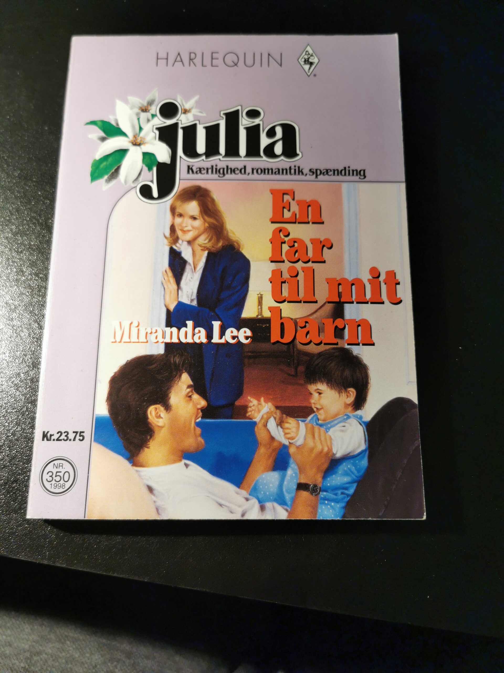 En far til mit barn, Miranda Lee, Julia, HARLEQUIN, Nr. 350/1999