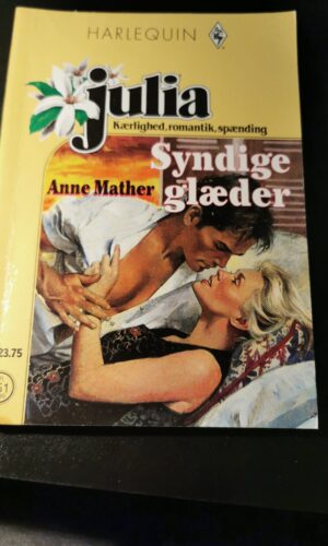 Syndige glæder, Anne Mather, Julia, HARLEQUIN, Nr. 351/1999
