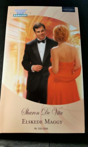 Elskede Maggy, Sharon De Vita, HARLEQUIN, De bedste romaner, Nr. 525/2006