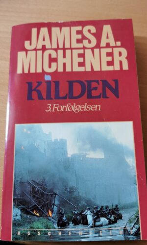 James A. Michener - Kilden - 3. Forfølgelsen