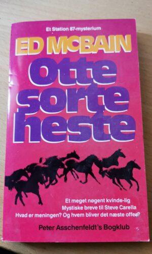 Otte Sorte Heste - Ed Mcbain