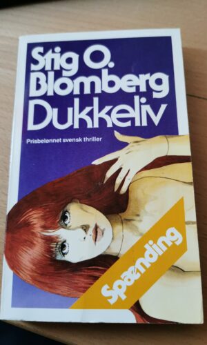 Dukkeliv - Stig O. Blomberg