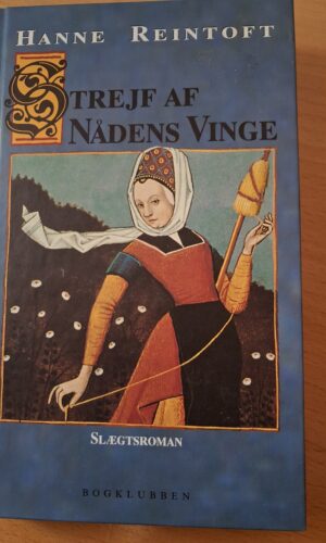 Strejf af nådens vinge - Hanne Reintoft